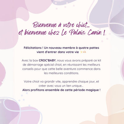 CROC'BABY - les essentiels chiots Le Palais Canin